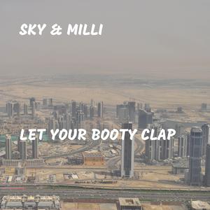 Let Your Booty Clap