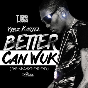 Better Can Wuk (Remastered) - Sin