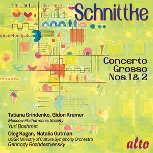 Schnittke: Concerti Grossi Nos. 1