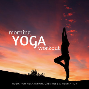 Morning Yoga Workout (Music For R