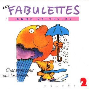 Les Fabulettes 2 / Chansons Pour 
