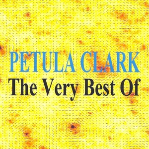 The Very Best Of Petula Clark