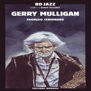 Gerry Mulligan By François Cermin