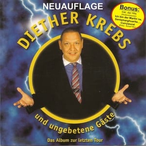 Diether Krebs Und Ungebetene Gäst