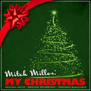 Mitch Miller: My Christmas