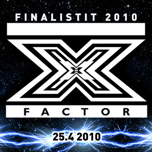 X-Factor Finaali 25.4.2010