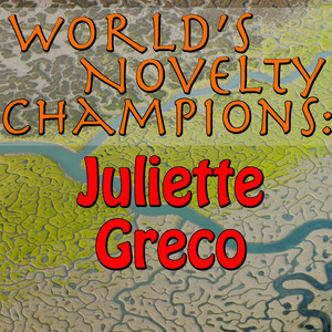World's Novelty Champions: Juliet