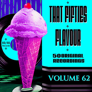 That Fifties Flavour Vol 62