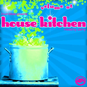 Drum Mode Presents House Kitchen 