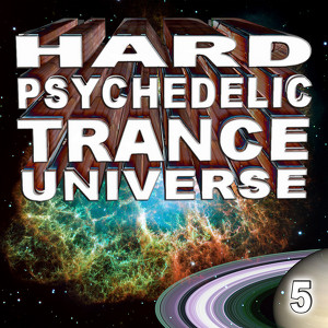 Hard Psychedelic Trance Universe 