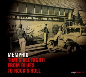 Saga Blues: Memphis "that's All R