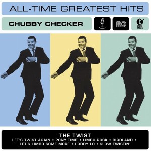 Chubby Checker: All-Time Greatest