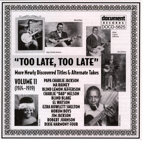 Too Late, Too Late Vol. 11 (1924-