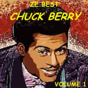 Ze Best - Chuck Berry