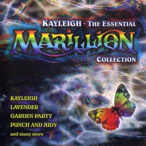 Kayleigh - The Essential Marillio