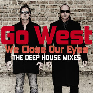 We Close Our Eyes 2015 (Remixes)