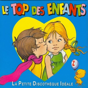 Le Top Des Enfants Vol 2