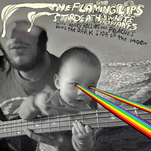 The Flaming Lips And Stardeath An