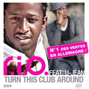 Turn This Club Around (feat. U-Je