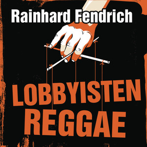 Lobbyisten-Reggae