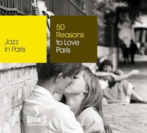 50 Reasons To Love Paris