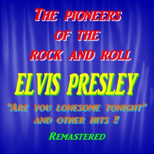 The Pioneers Of The Rock And Roll