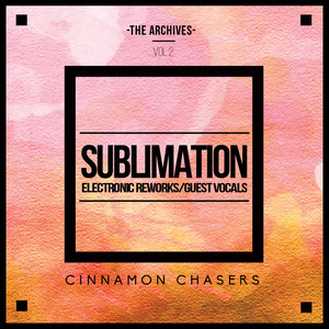 The Archives, Vol. 2: Sublimation