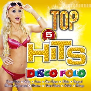 Top Hits Disco Polo Vol. 5