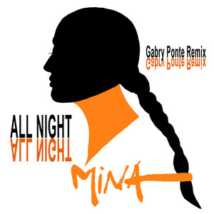 All Night (Gabry Ponte Remix)