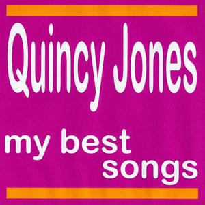 My Best Songs - Quincy Jones