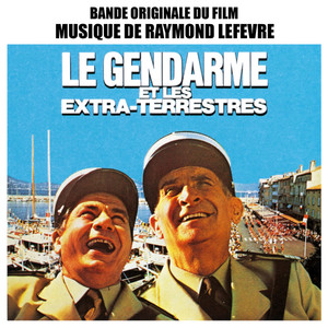 Le Gendarme Et Les Extraterrestre