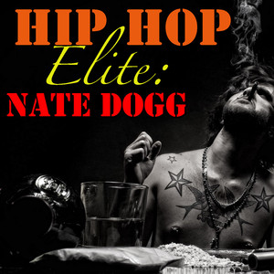 Hip Hop Elite: Nate Dogg
