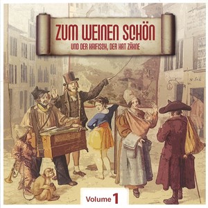 Zum Weinen Schön, Vol. 1
