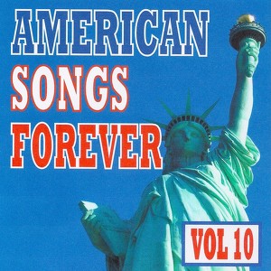 American Songs Forever, Vol. 10