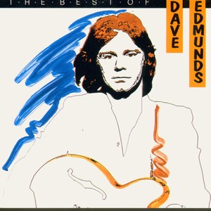 The Best Of Dave Edmunds