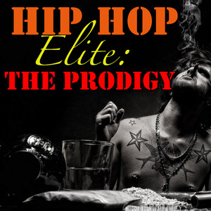 Hip Hop Elite: The Prodigy