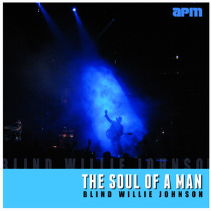 The Soul Of A Man