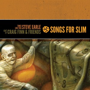 Songs For Slim: Times Like This /