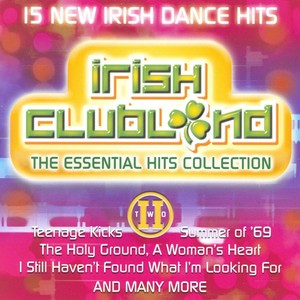 Irish Clubland 2 - The Essential 