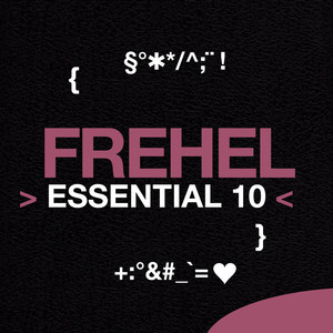 Frehel: Essential 10