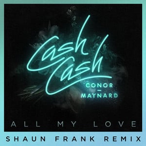 All My Love (feat. Conor Maynard)