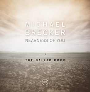 Nearness Of You: The Ballad Book