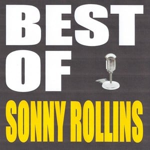 Best Of Sonny Rollins