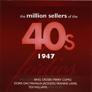 The Million Sellers Of The 40's -