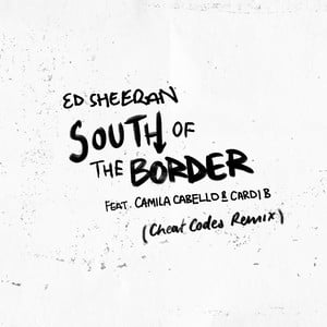 South of the Border (feat. Camila