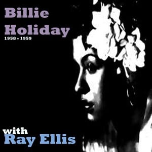 Billie Holiday With Ray Ellis (fe