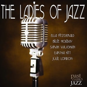 The Ladies Of Jazz