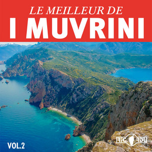 Le meilleur de I Muvrini, Vol. 2