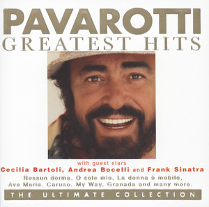 Pavarotti Greatest Hits - The Ult