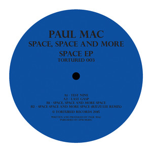 Space, Space and More Space EP